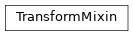 Inheritance diagram of pysmithchart.transforms.TransformMixin